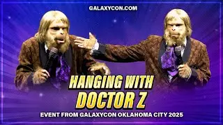 Hanging with Doctor Z | GalaxyCon Oklahoma City 2025