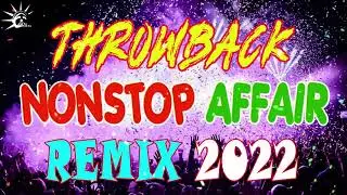 NONSTOP DISCO AFFAIR MIX 2022   FAMILY AFFAIR REMIX  MUSIC 2022