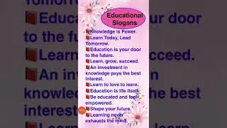 Catchy slogans for students |Inspirational quotes for teachers |#Educational quotes#slogans