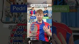 Pedri 🇪🇸 vs Barella 🇮🇹 Debate
