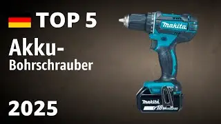 TOP&mdash;5. Beste Akku-Bohrschrauber. Test & Vergleich 2025