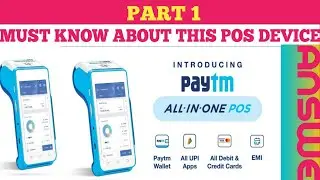 PAYTM ALL IN ONE POS DEVICE | PAYTM SWIPE MACHINE UNBOXING | PAYTM ALL IN ONE POS MACHINE REVIEW