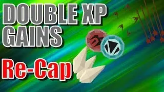 RuneScape 3 - Double XP weekend Gains!
