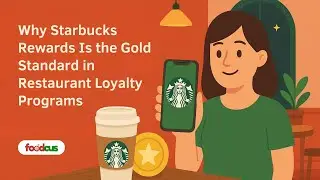 Why Starbucks Rewards Is the Gold Standard in Restaurant Loyalty Programs