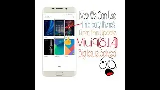 Finally Third party Themes Error Solved After MIU9(8.1.4)Update