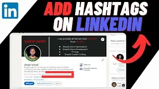 How To Add Hashtags On Linkedin Profile - Quick & Easy