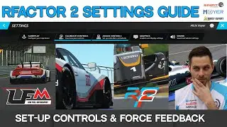 rFactor 2 Tutorial | Setting up Game Controls and FFB Force Feedback