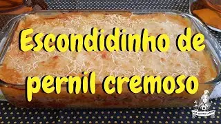Escondidinho de pernil cremoso