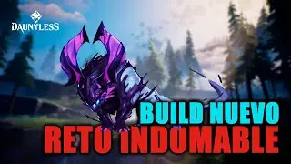 BUILD NUEVO RETO INDOMABLE DEL KOSHAI UMBRIO | DAUNTLESS