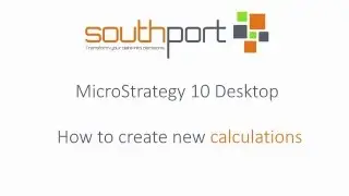 MicroStrategy 10: How to create new calculations