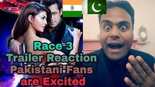 Race 3 trailer Reaction Pakistani Fans are Excited  for the Trailer