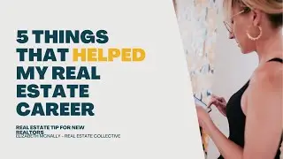 These 5 Key Changes Levelled Up My Real Estate Career 🔥
