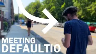 I met Defaultio...