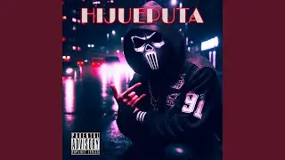 Hijueputa
