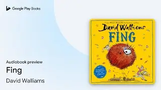 Fing by David Walliams · Audiobook preview