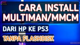 CARA INSTAL MULTIMAN PS3 LEWAT HP [TANPA FLASHDISK]
