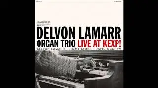 delvon lamarr organ trio / move on up