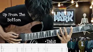 Up From The Bottom | Linkin Park |  Guitar Tabs | Guitar Cover | Guitar Tutorial | Tabs | Lesson