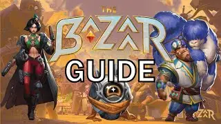 The Bazaar Guide For Beginners