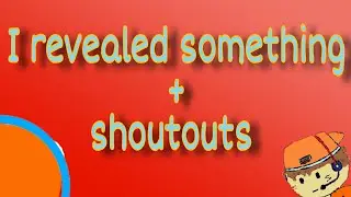 I revealed something! || shoutouts to lucky 5 and a lucky fan ||