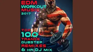 EDM Dubstep Big Burn Drum & Bass Fitness, Pt. 15 (140 BPM Gym Jams 2016 DJ Mix Edit)