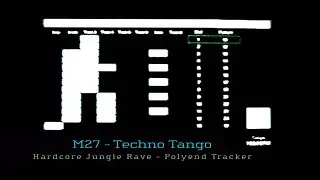 M27 - Techno Tango - Hardcore Jungle Rave - Polyend Tracker