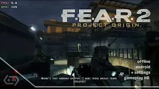 🔥 FEAR 2 On Android || อีมู PC GameHub Tutorial + Gameplay บนมือถือ🔥