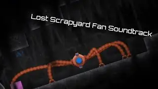 Corebound - Lost Scrapyard Fan Soundtrack 