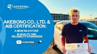 𝗔𝗸𝗲𝗯𝗼𝗻𝗼 𝗖𝗼., 𝗟𝘁𝗱. | A New Milestone in Quality and Reliability Standards