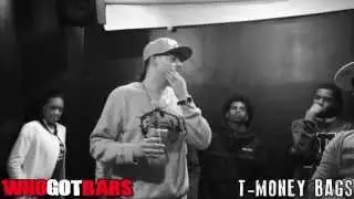 WHO GOT BARS - T Money Bags