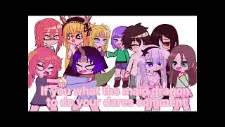 Asking for a dare/ gacha club/ maid dragon