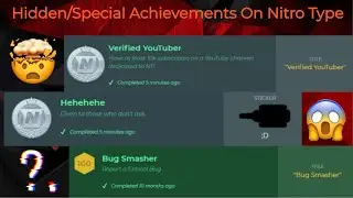 Hidden/Special Achievements On Nitro Type