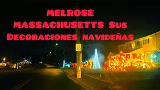 Melrose, Massachusetts: Let's take a night tour to enjoy its Christmas decorations