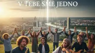 V TEBE SME JEDNO 