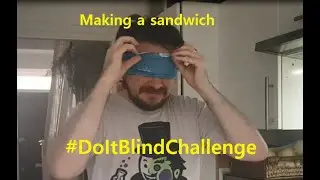 Can I make a sandwich BLIND? #DoItBlindChallenge #Support4Sight