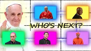 Who Will Be The Next POPE