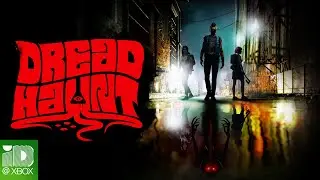 DREAD HAUNT Launch Trailer