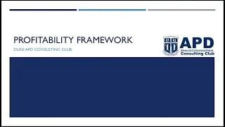 Case Practice Lecture 2: The Profitability Framework