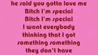 bitch im special-rihanna *lyrics*