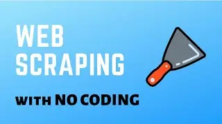 Web scraping with no coding