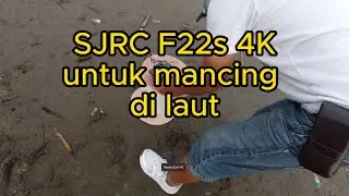 drone SJRC F22s untuk mancing di laut
