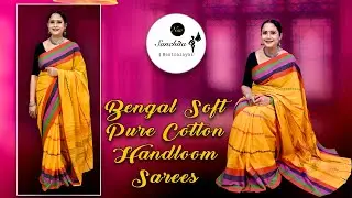 Bengal Soft Pure Cotton Handloom Sarees | Pure Cotton Sarees under 1000 | Sanchita