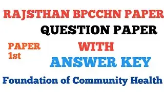 Rajasthan cho BPCCHN solved question paper l Foundation of Community Health l #part7 l Nursesworld