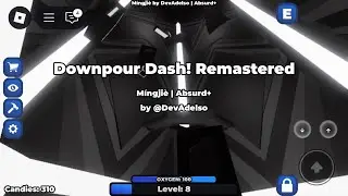 Mingjie downpour dash remastered COMPLETION