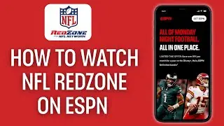 How To Watch NFL Redzone On ESPN (2025 UPDATE)