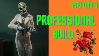 PAYDAY 3 Professional + Marksman Build Is Actually INSANE