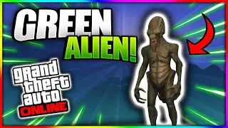 КАК ПОЛУЧИТЬ ЗЕЛЕНЫЙ КОСТЮМ ЧУЖОГО В GTA ONLINE!! (ВСЕ 10 МЕСТ НАХОЖДЕНИЯ РЕКВИЗИТОВ!)