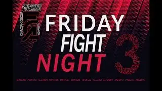 FCA Friday Fight Night 3