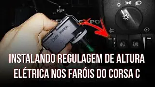 INSTALANDO REGULAGEM DE ALTURA ELÉTRICA DOS FARÓIS NO CORSA/MONTANA [part-1/3]