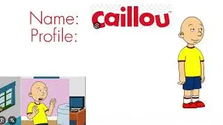 Caillou os #goanimate
